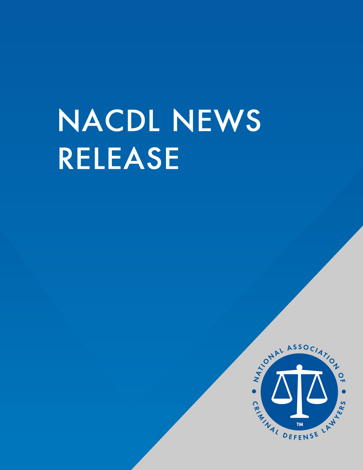NACDL news release graphic