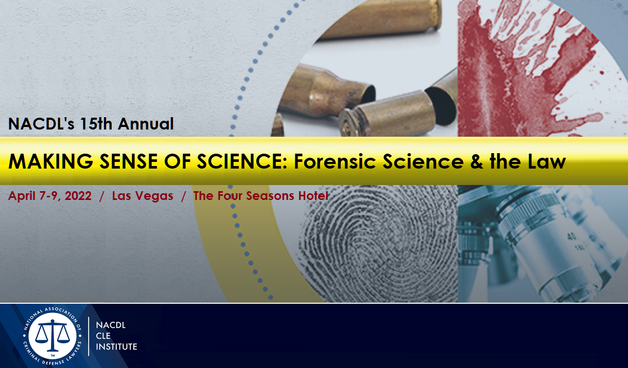 Article 2022 Forensic Science & the Law Seminar