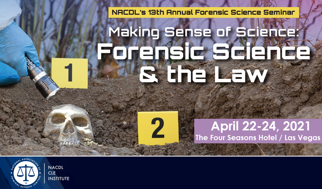 Article 2021 Forensic Science & the Law Seminar