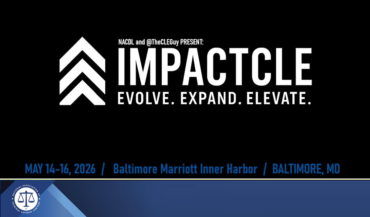 NACDL Presents: ImpactCLE 2026 Cover