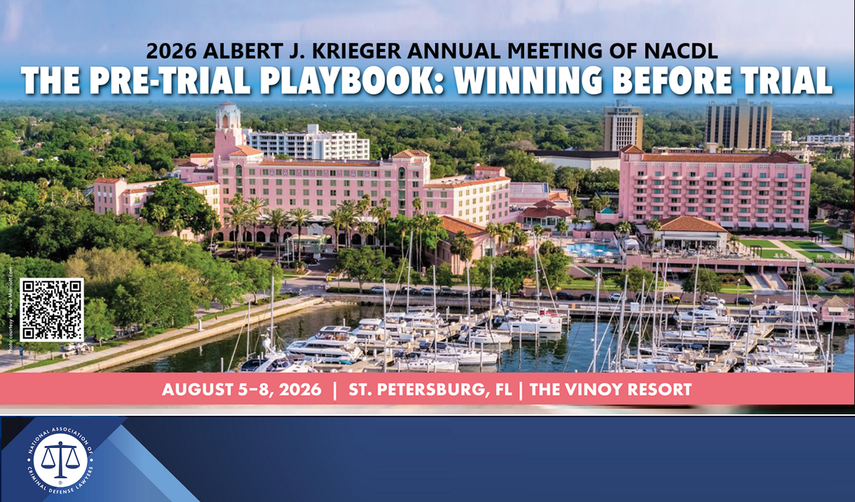 2026 Albert J. Krieger Annual Meeting of NACDL Cover