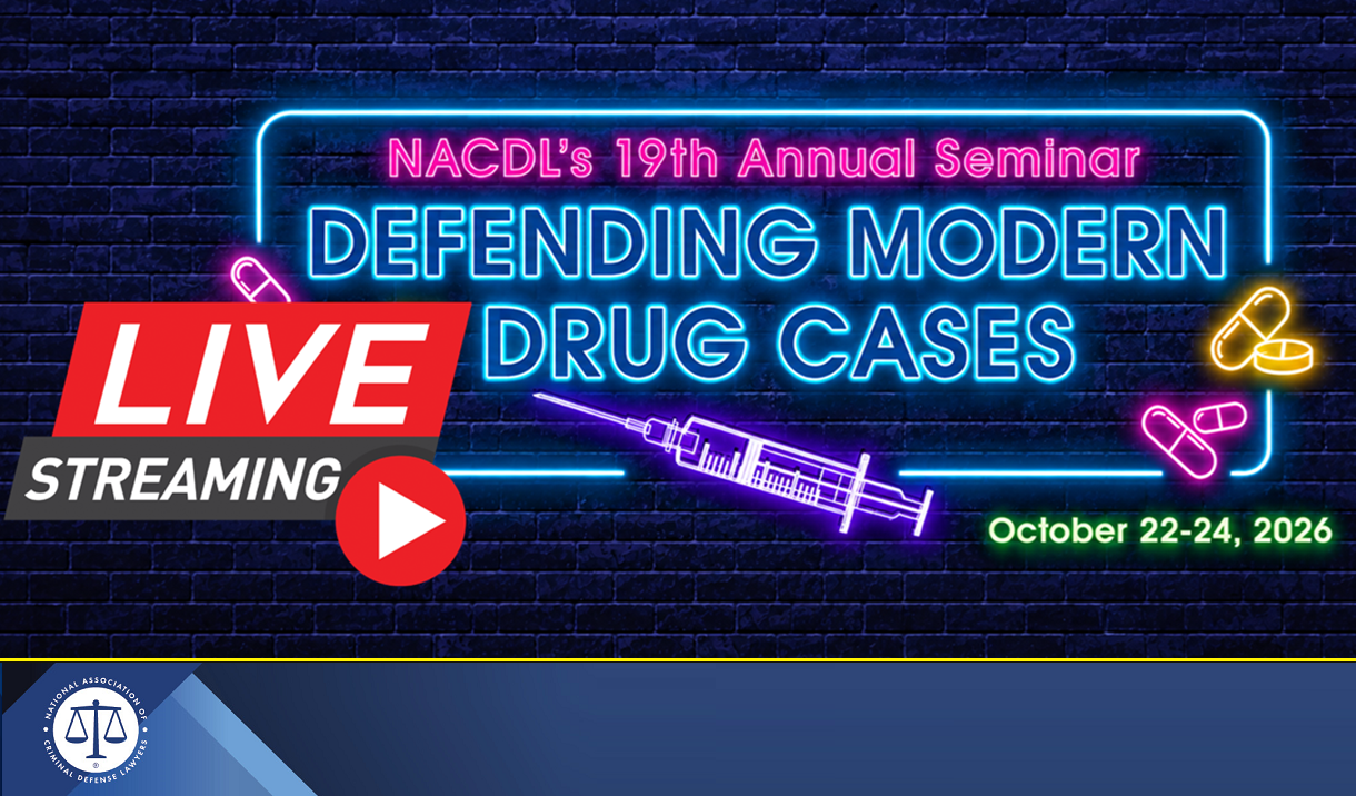 Article 2026 Defending Modern Drug Cases Seminar - LIVESTREAM
