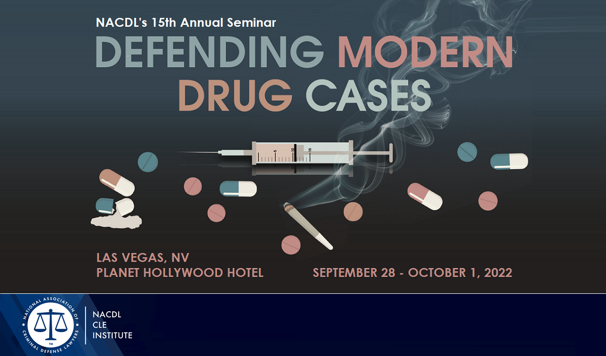 Article 2022 Defending Modern Drug Cases Seminar