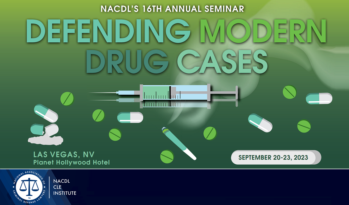 Article 2023 Defending Modern Drug Cases Seminar