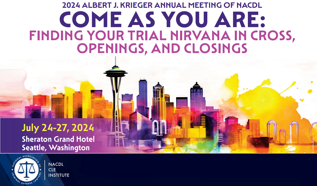 Article 2024 Albert J. Krieger Annual Meeting of NACDL