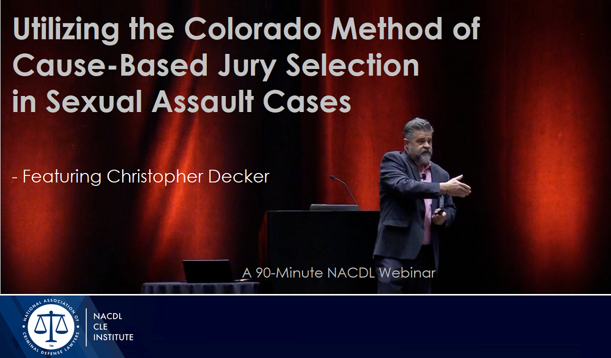 Utilizing the Colorado Method of Cause-Based Jury Selection in Sexual Assault Cases Cover