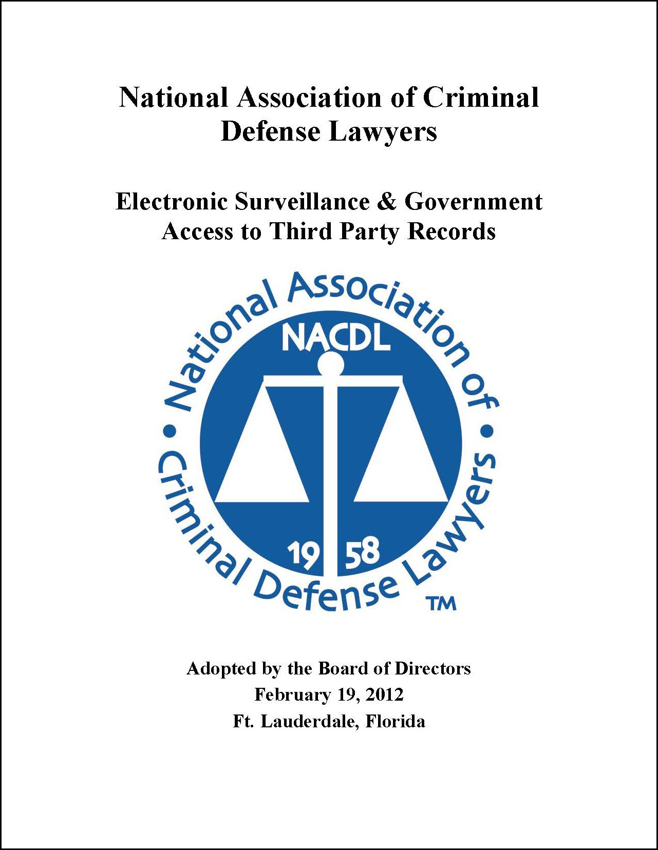 Cover for NACDL report Electronic Surveillance & Government Access to Third Party Records: White Paper