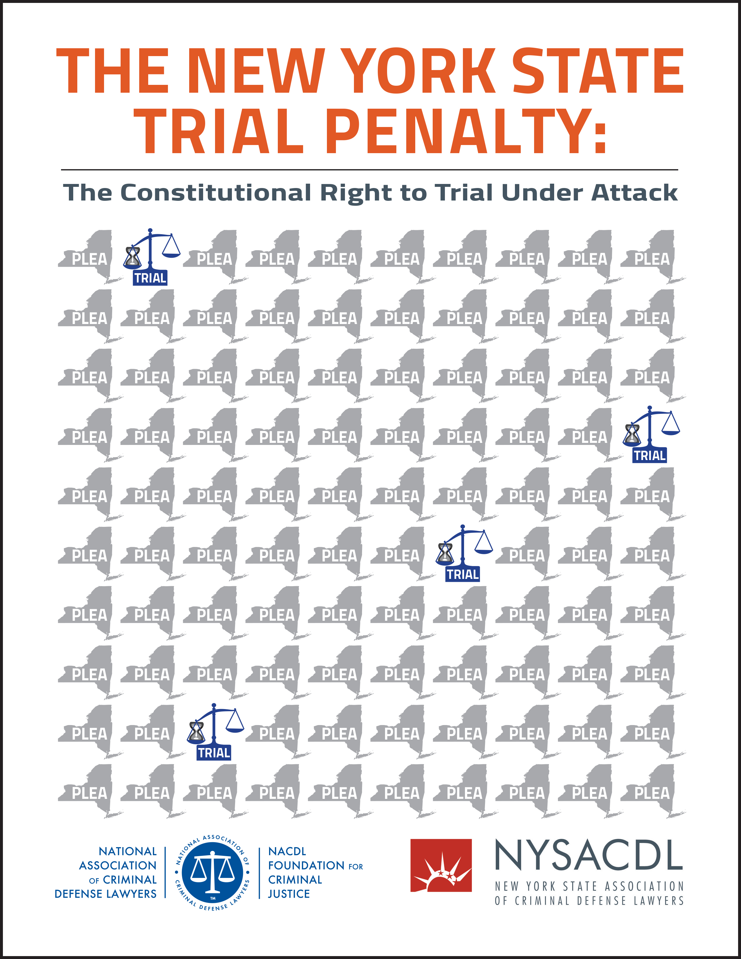 Cover for NACDL report The New York State Trial Penalty: The Constitutional Right to Trial Under Attack
