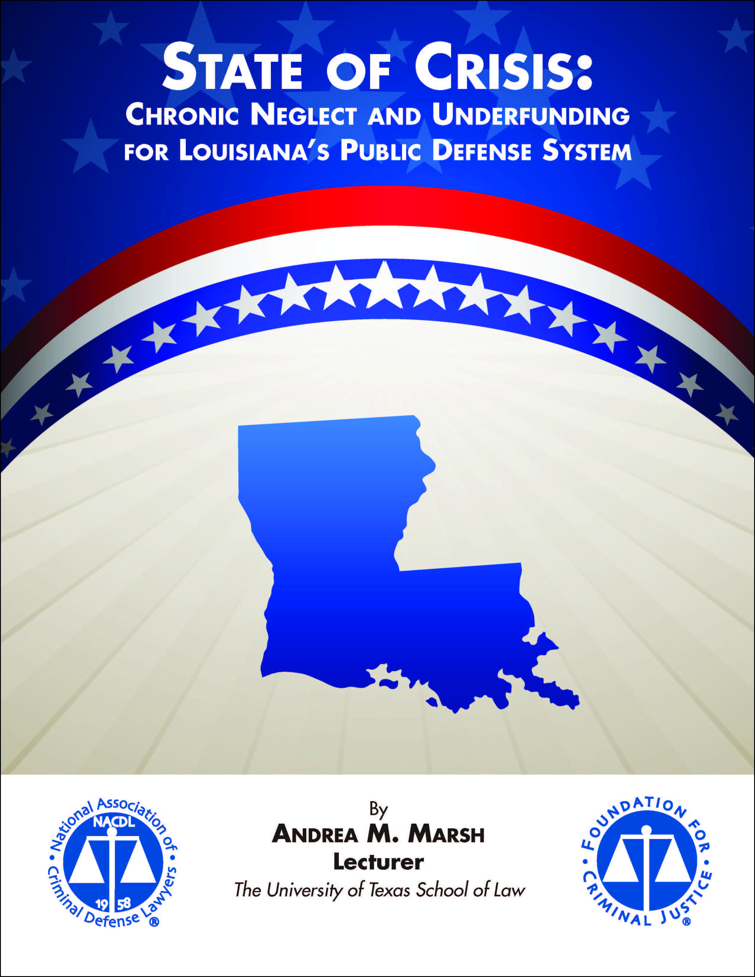 State of Crisis: Chronic Neglect and Underfunding for Louisiana’s Public Defense System Cover