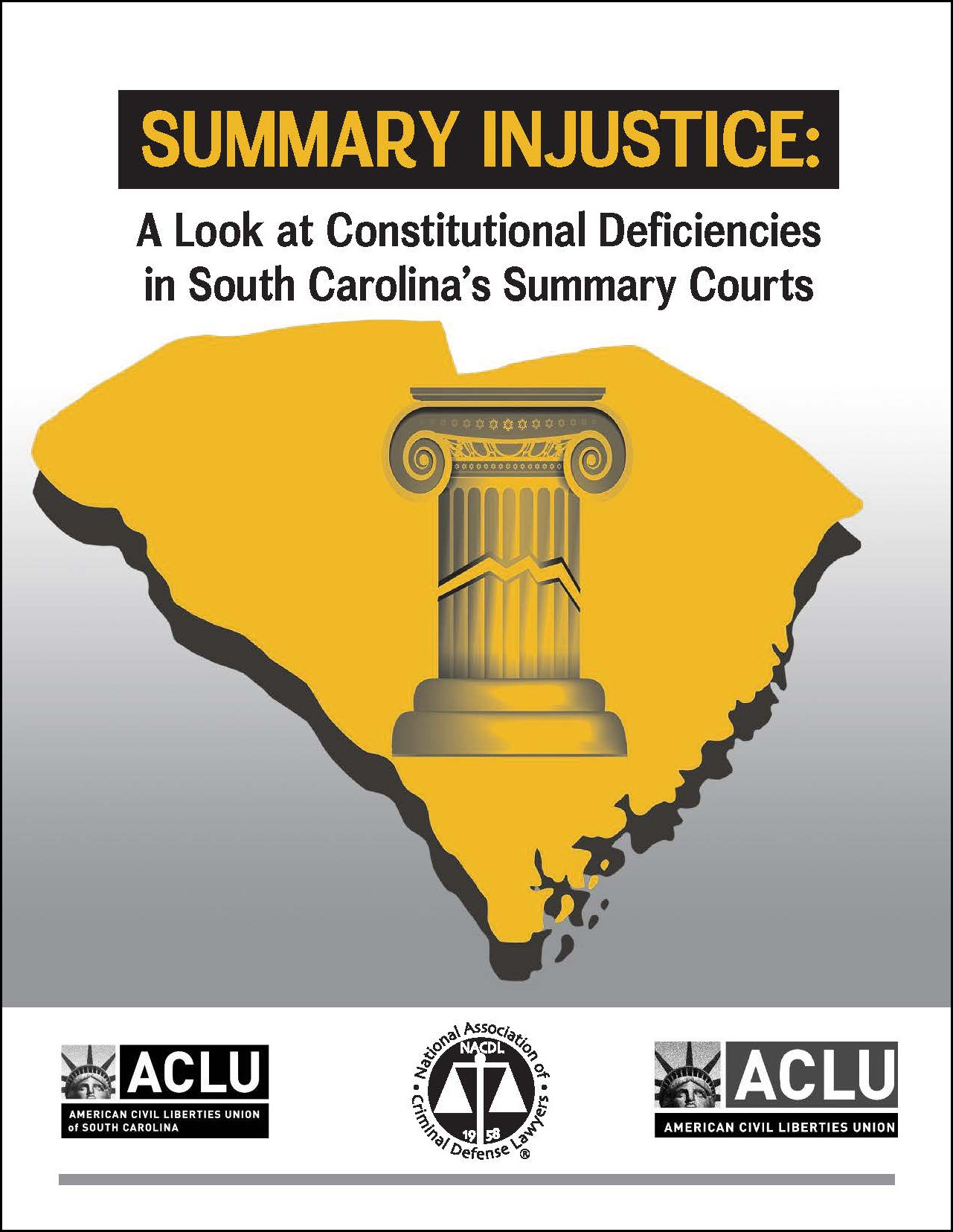 Summary Injustice: A Look at Constitutional Deficiencies in South Carolina’s Summary Courts Cover