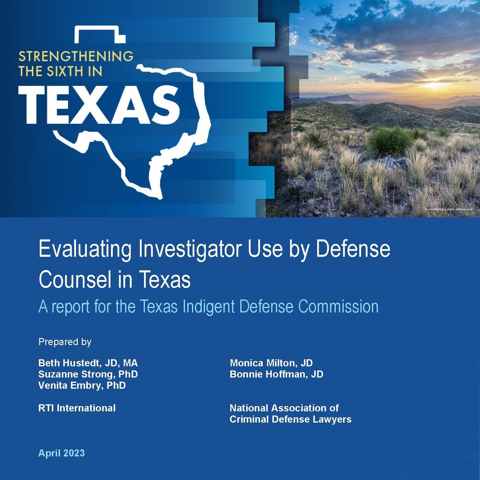 Report: Evaluating Investigator Use by Defense Counsel in Texas
