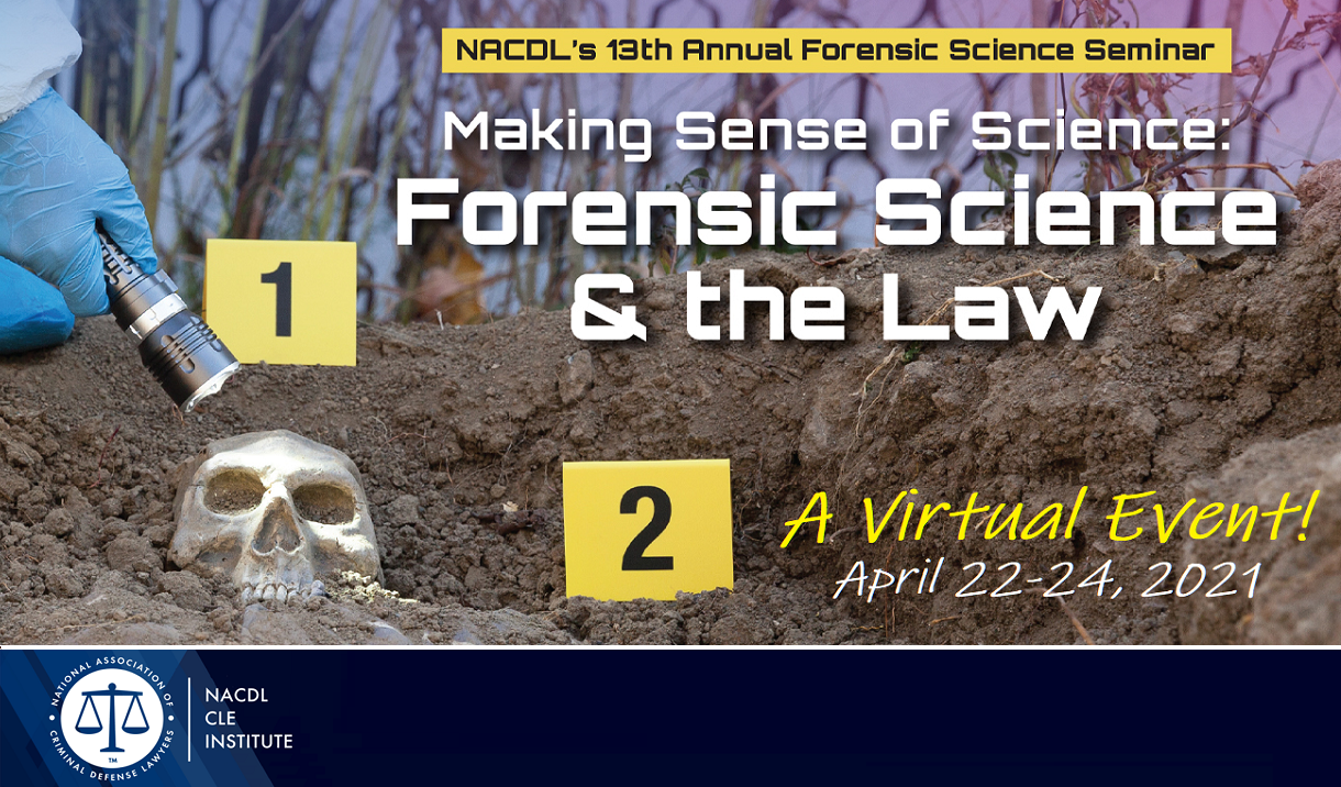 Article 2021 Forensic Science & the Law Seminar - Virtual Event