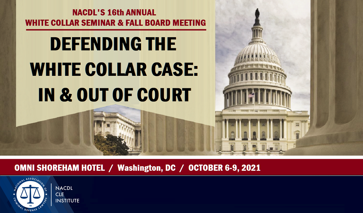 Article 2021 White Collar Seminar & Fall Board Meeting