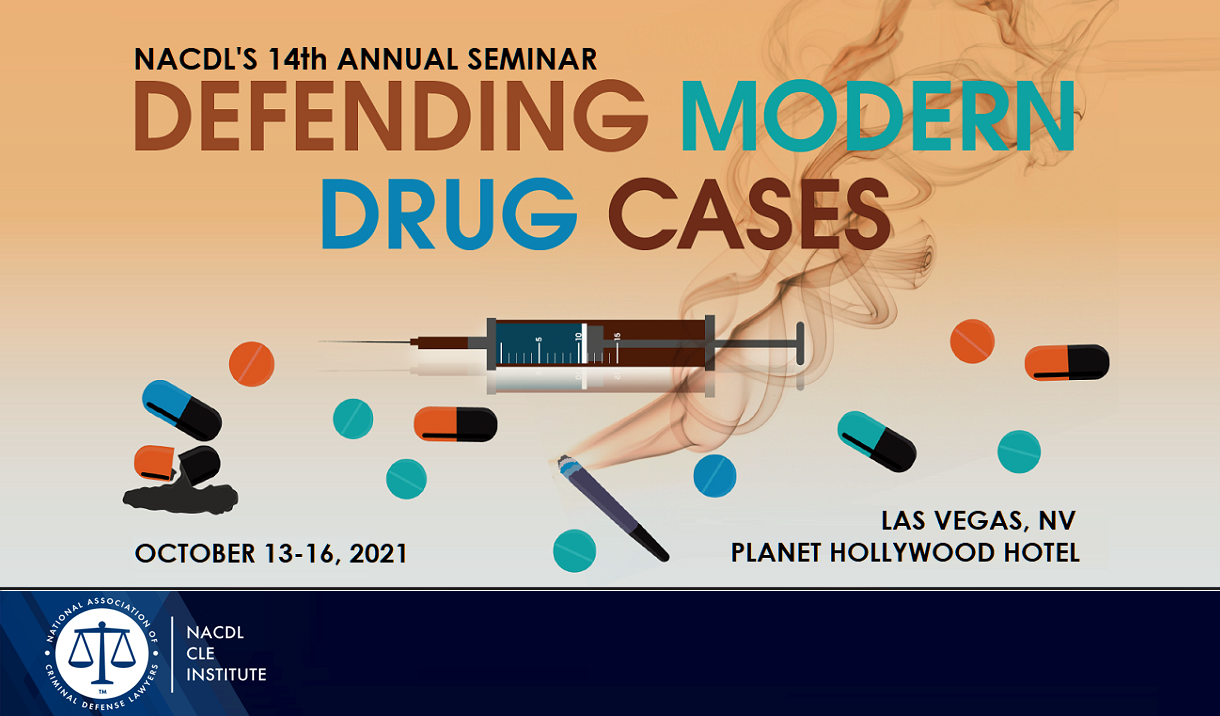 Article 2021 Defending Modern Drug Cases Seminar