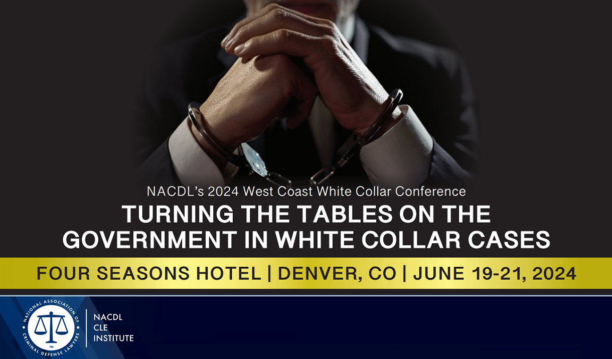 NACDL's 2024 West Coast White Collar Conference Cover