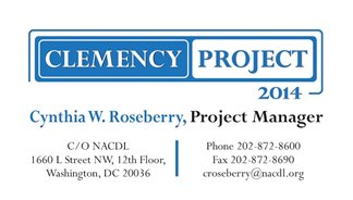 Clemency Project 2014 business card. Cynthia W. Roseberry, Project Manager.