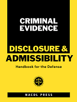 Criminal Evidence Disclosure & Admissibility Handbook Cover