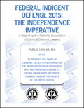 Federal Indigent Defense 2015: The Independence Imperative